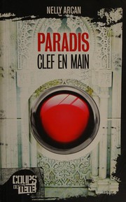 Cover of: Paradis, clef en main: roman