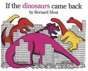 Cover of: If the dinosaurs came back