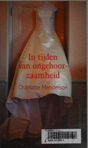 Cover of: In tijden van ongehoorzaamheid