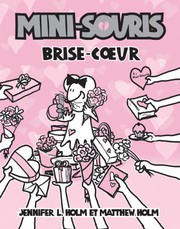 Cover of: Mini-Souris: N? 5 - Brise-Coeur