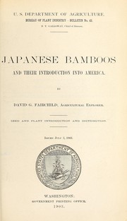 Cover of: Japanese bamboos: and their introduction into America