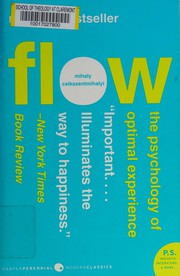 Flow by Mihaly Csikszentmihalyi