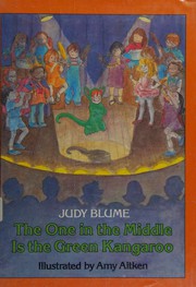 The One in the Middle Is the Green Kangaroo by Judy Blume