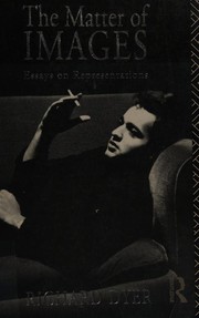 Cover of: The matter of images: essays on representations