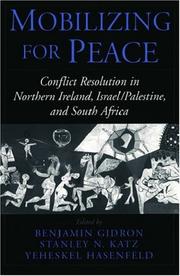 Cover of: Mobilizing for peace by Benjamin Gidron, Stanley Nider Katz, Yeheskel Hasenfeld