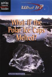 Cover of: What If the Polar Ice Caps Melted (What If)