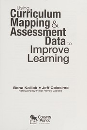 Cover of: Using curriculum mapping and assessment data to improve learning