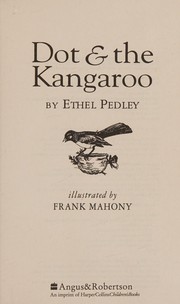 Cover of: Dot and the kangaroo