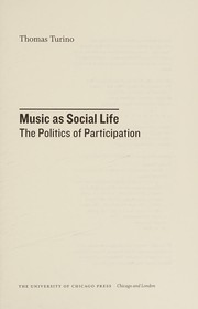 Music as social life by Thomas Turino