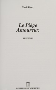 Cover of: Le piège amoureux: suspense