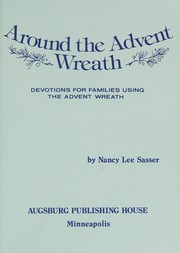 Around the Advent Wreath by Nancy Lee Sasser