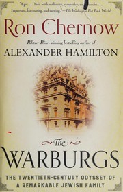 Cover of: The Warburgs: The Twentieth-Century Odyssey of a Remarkable Jewish Family