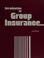 Introduction to group insurance by Dearborn-R & R Newkirk