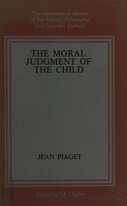 Cover of: The moral judgement of the child