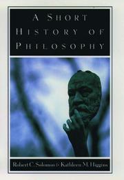 Cover of: A short history of philosophy by Robert C. Solomon, Robert C. Solomon