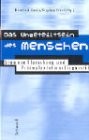 Cover of: Das Ungeteiltsein des Menschen. Stammzellenforschung und Präimplantationsdiagnostik.