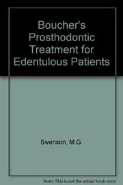 Boucher's prosthodontic treatment for edentulous patients by George A. Zarb