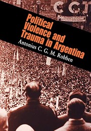 Cover of: Political violence and trauma in Argentina