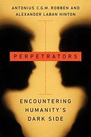 Cover of: Perpetrators: Encountering Humanity's Dark Side