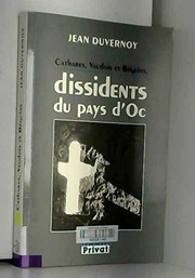 Cover of: Cathares, vaudois et béguins: dissidents du pays d'Oc