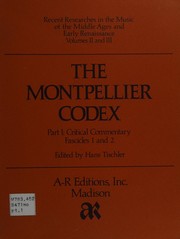 The Montpellier codex by Hans Tischler