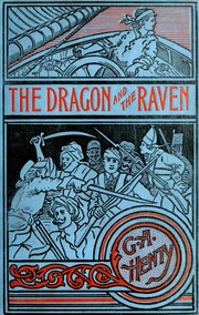 Cover of: The Dragon and the Raven: or, The days of King Alfred