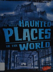 Cover of: The most haunted places in the world