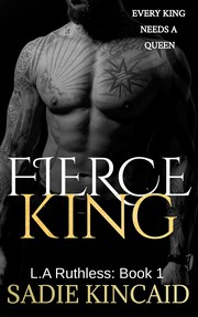 Fierce King by Sadie Kincaid