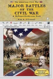 Cover of: Major battles of the Civil War