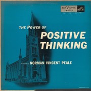 The Power of Positive Thinking by Norman Vincent Peale