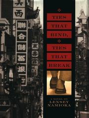 Ties that bind, ties that break by Lensey Namioka