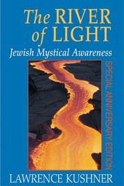 Cover of: River of Light: Jewish Mystical Awareness