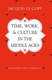 Cover of: Time, Work, and Culture in the Middle Ages