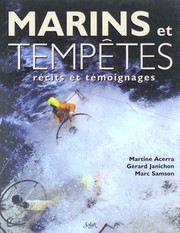 Cover of: Marins et tempêtes: Récits et temoignages