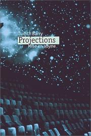 Projections by Judith Barry, Brian Wallis, Mark Wigley