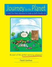 Cover of: Journey for the Planet: A Kid's Five Week Adventure to Create an Earth-friendly Life