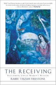 Cover of: The Receiving: Reclaiming Jewish Women's Wisdom