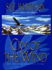 Cry of the Wind by Sue Harrison