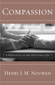 Compassion by Donald P. McNeill, Henri Nouwen, Donald P. Mcneill, Douglas A. Morrison