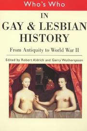 Cover of: Who's Who: In Gay and Lesbian History from Antiquity to World War II