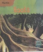 Cover of: Roots (Read & Learn: Plants)