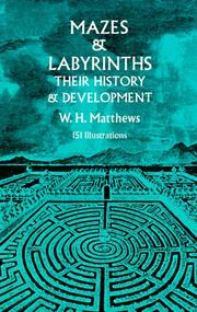 Mazes and labyrinths by William Henry Matthews