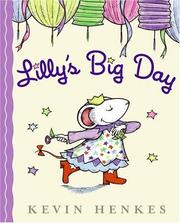 Lilly's big day by Kevin Henkes