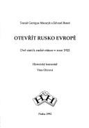 Cover of: Otevřít rusko Evropě: dvě stati k ruské otázce v roce 1922