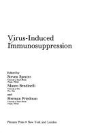 Cover of: Virus-induced immunosuppression