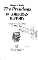 Presidents in American history by Charles Austin Beard