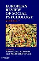 Cover of: European Review of Social Psychology, Volume 7 (European Review of Social Psychology)