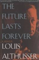 Cover of: The future lasts forever: a memoir