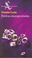 Piedras Ensangrentadas by Donna Leon