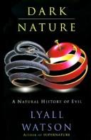 Dark Nature by Lyall Watson